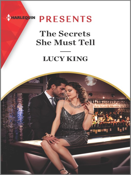 Title details for The Secrets She Must Tell by Lucy King - Available